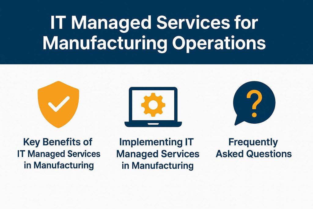 IT Managed Services for Manufacturing Operations