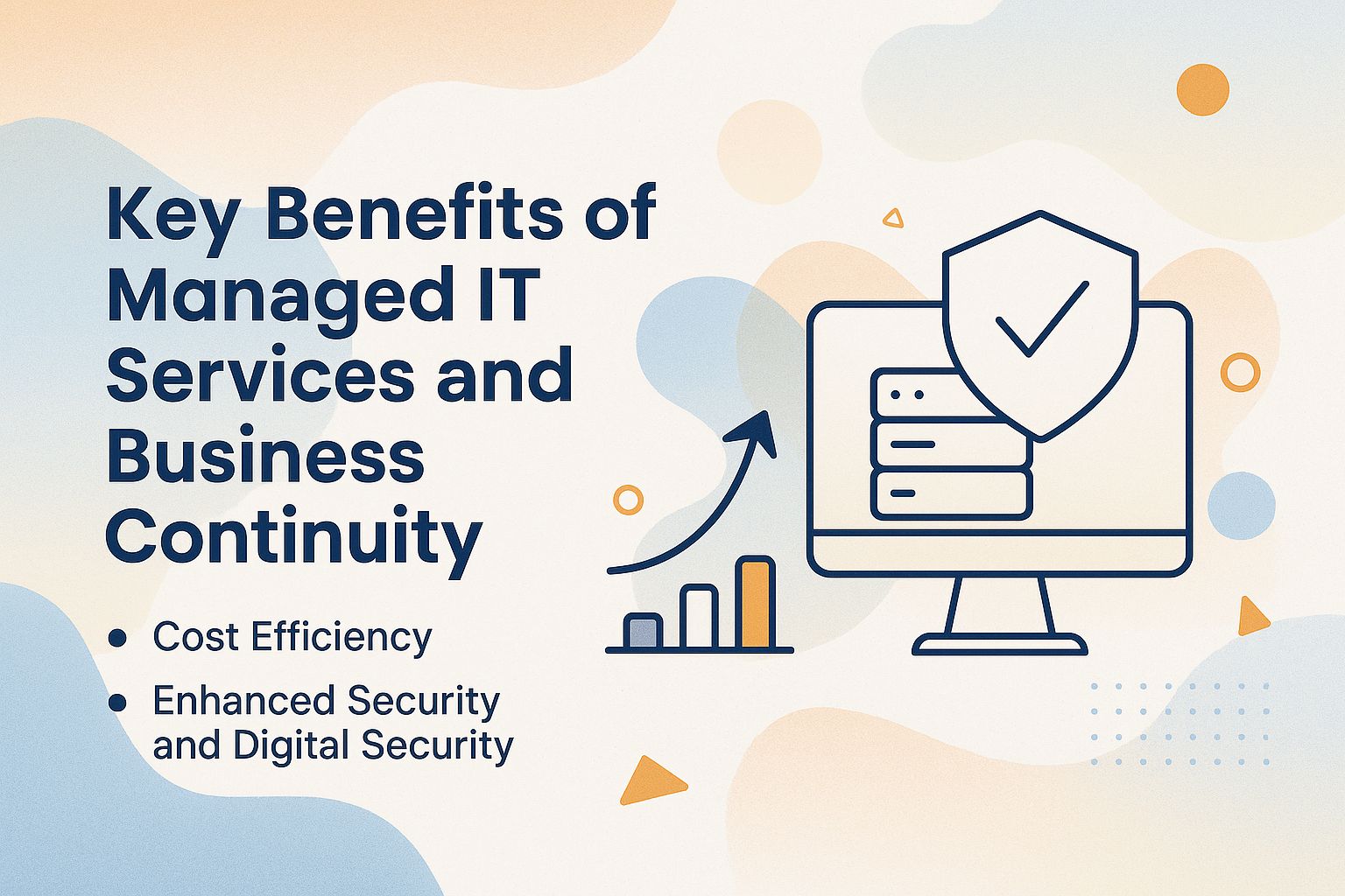 Key Benefits of Managed IT Services and Business Continuity