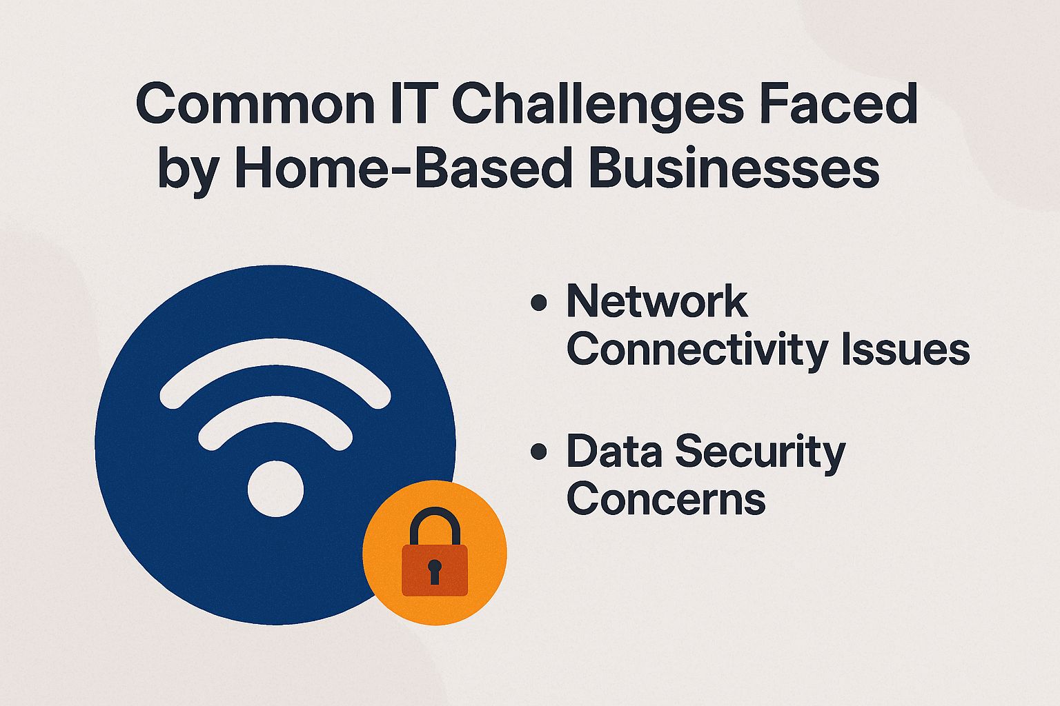 Common IT Challenges Faced by Home-Based Businesses
