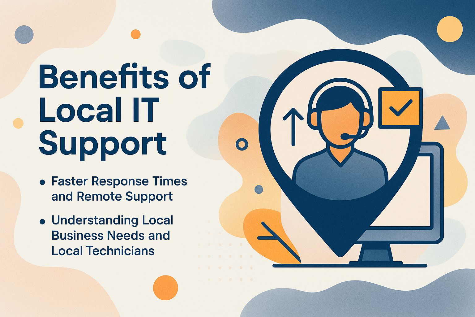Benefits of Local IT Support